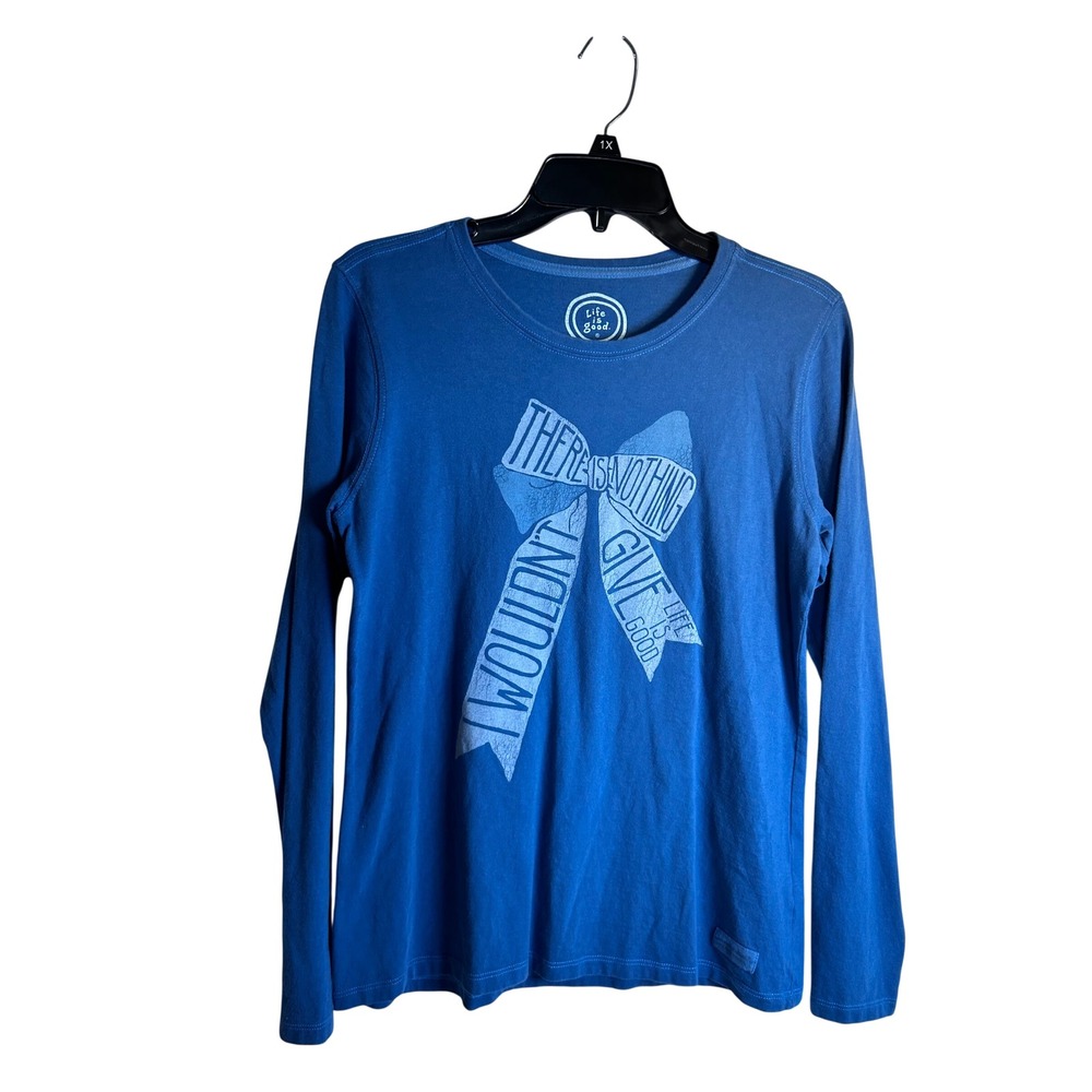 Life is Good Long Sleeve Tee Size M Blue Bow Graphic Quote Womens
